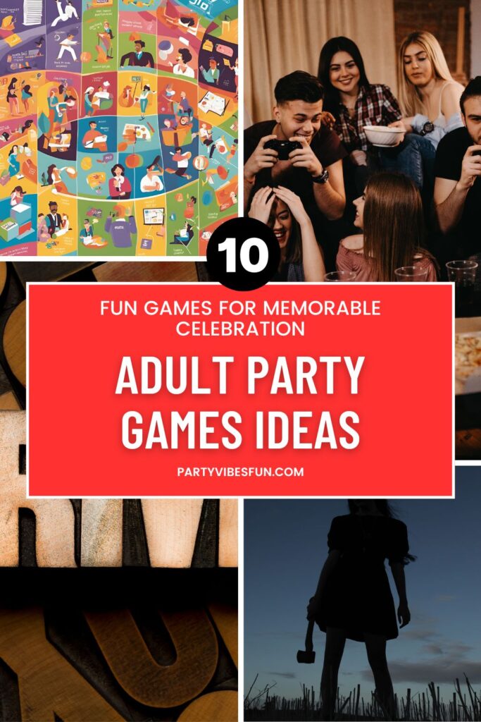 Adult Party Ideas Games