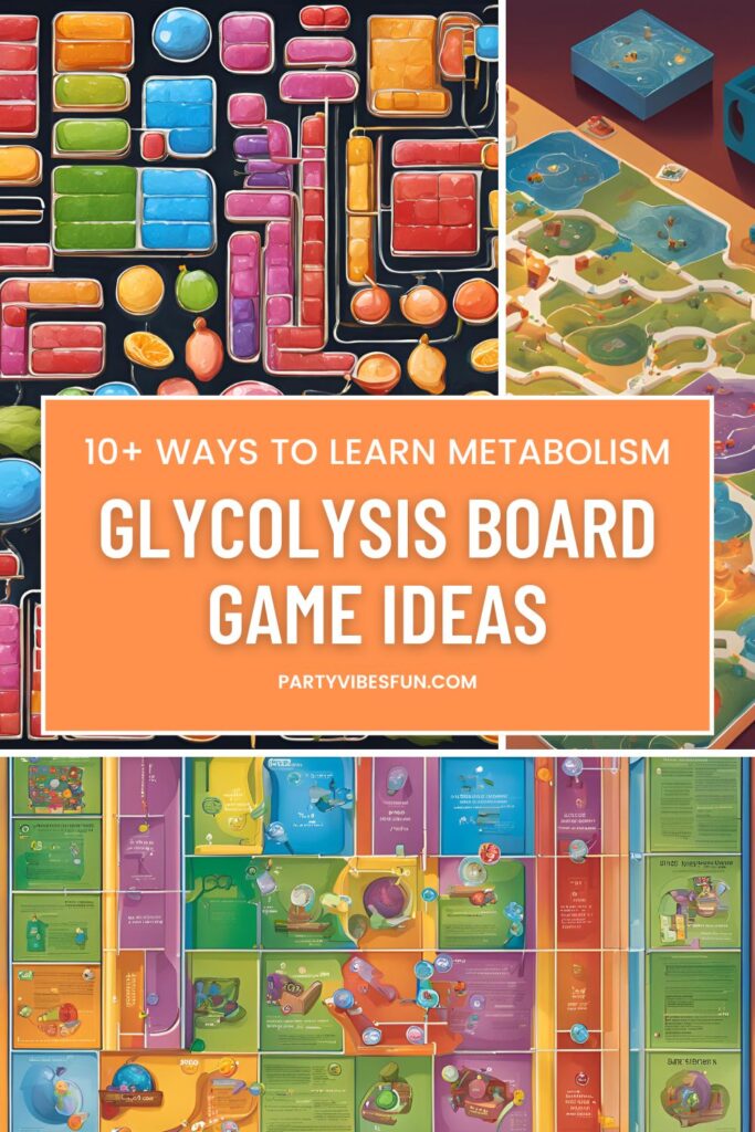 Glycolysis Board Game Ideas