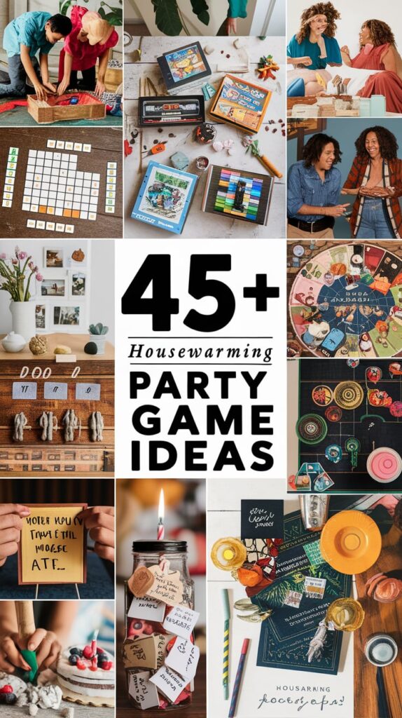 Housewarming Party Game Ideas