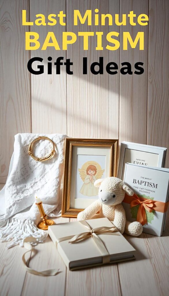 Last Minute Baptism Gift Ideas