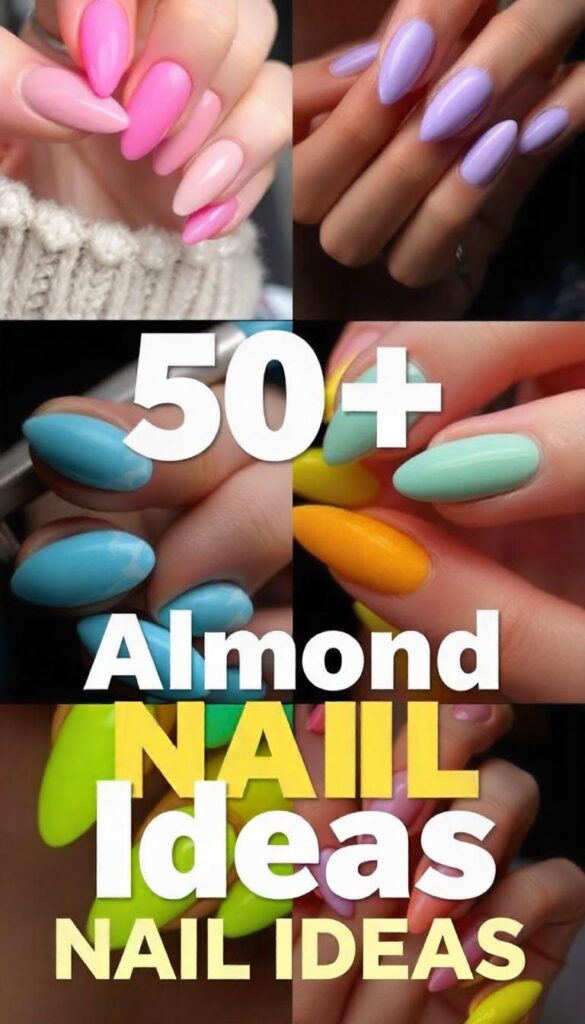 Almond Nail Ideas