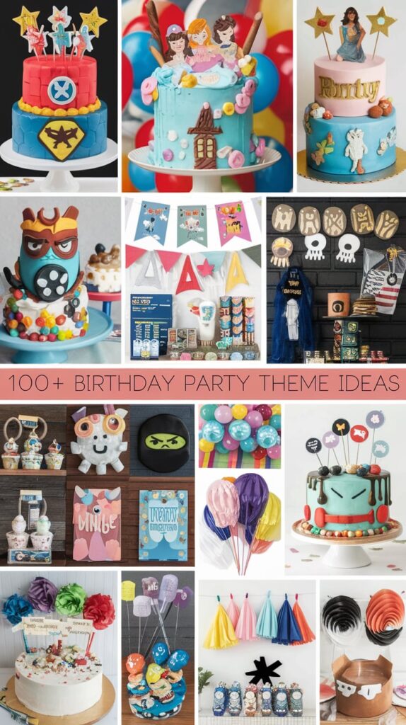 Birthday Party Theme Ideas