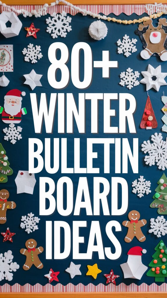 Winter Bulletin Board Ideas