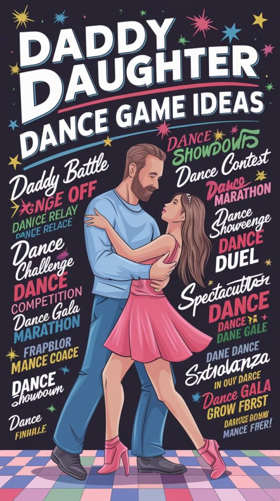 Daddy Daughter Dance Game Ideas