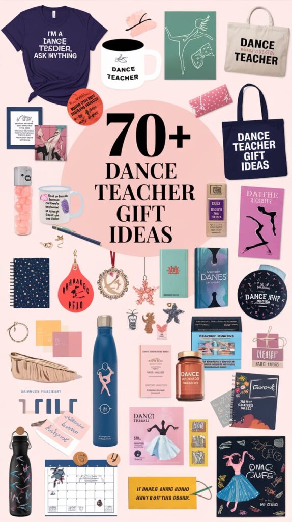 Dance Teacher Gift Ideas