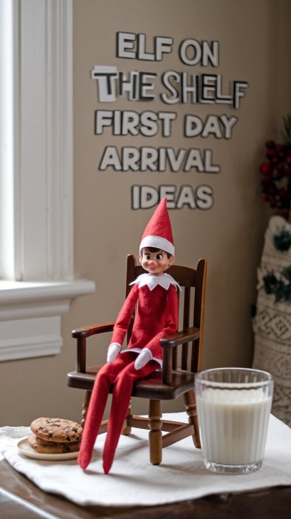 Elf on the Shelf Arrival Ideas