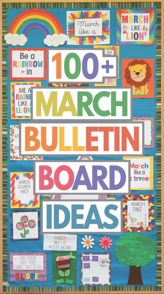 March Bulletin Board Ideas