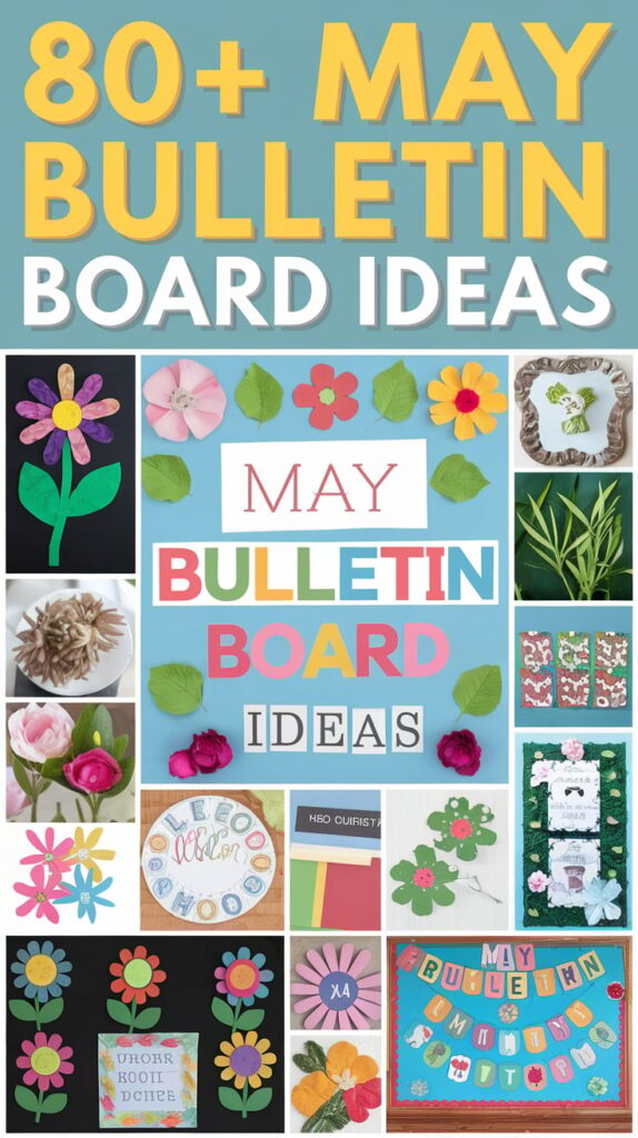 May Bulletin Board Ideas