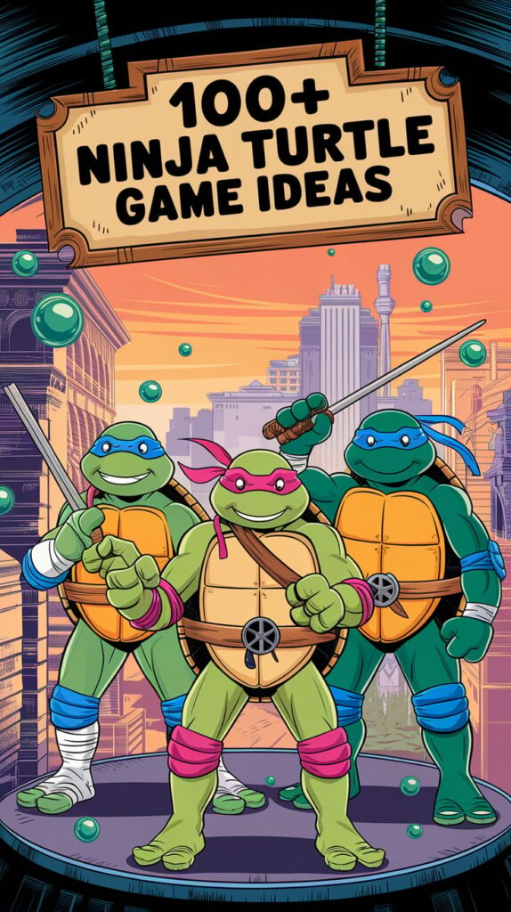 Ninja Turtle Game Ideas