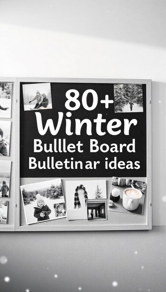 Winter Bulletin Board Ideas