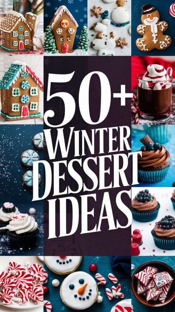 Winter Dessert Ideas