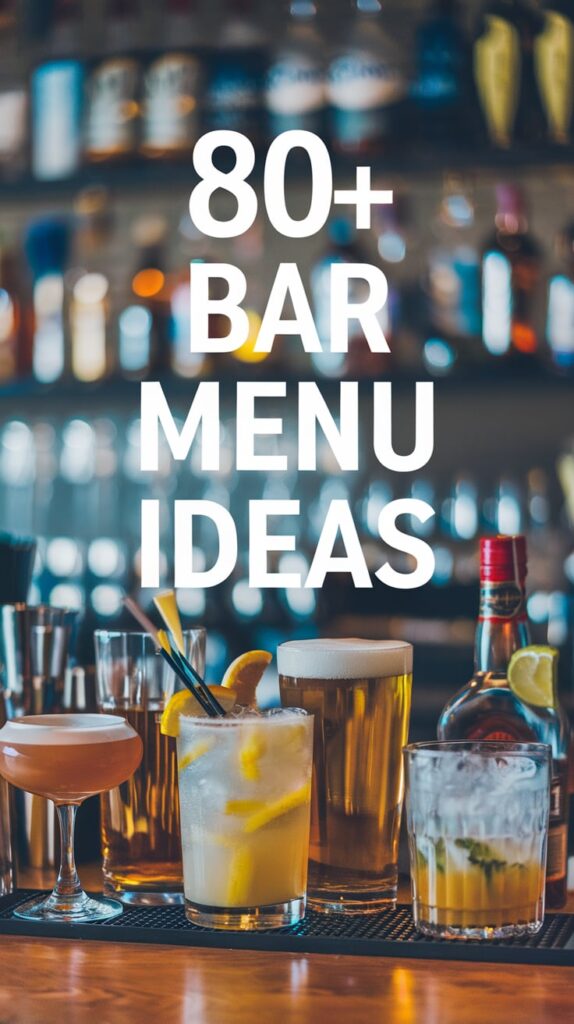 Bar Menu Ideas