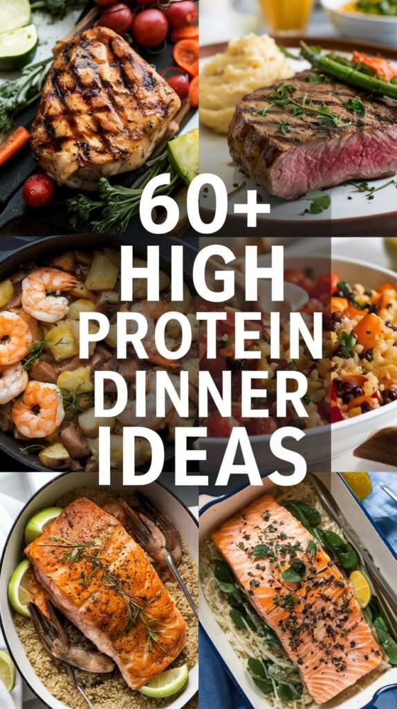 High Protein Dinner Ideas