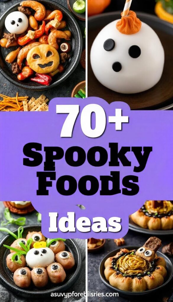 Spooky Food Ideas