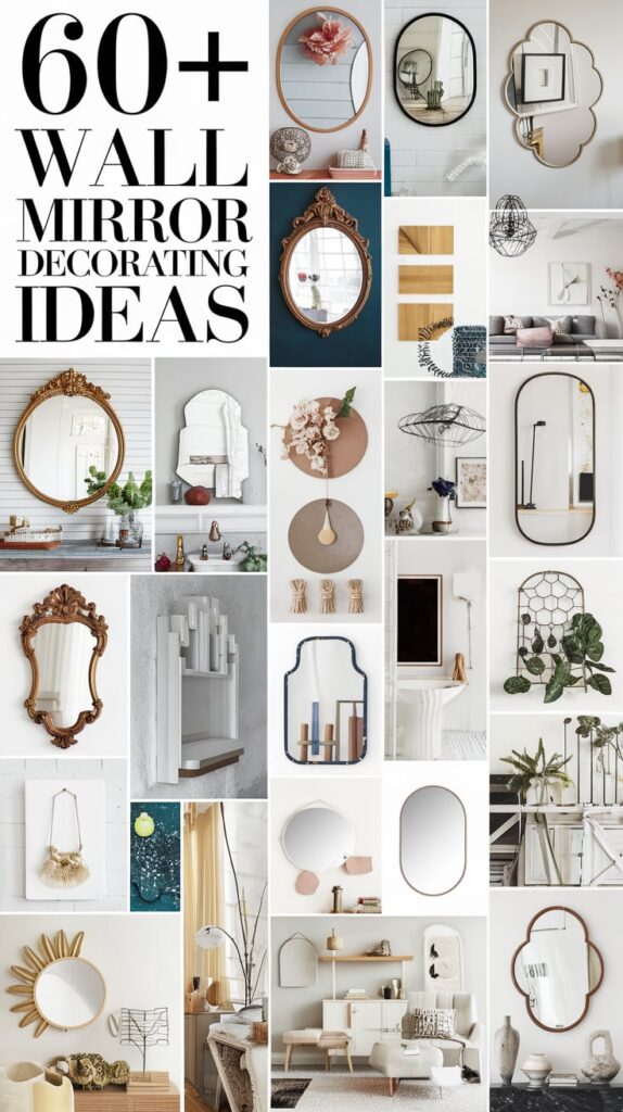 Wall Mirror Decorating Ideas