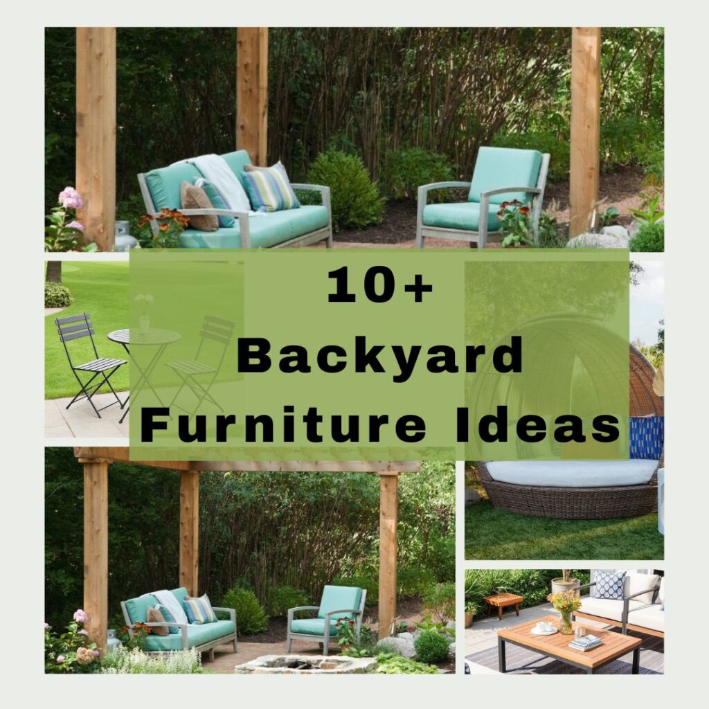 Backyard Furniture Ideas