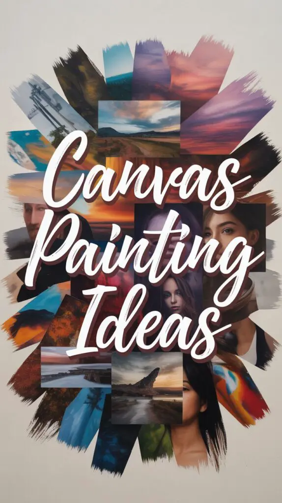 Canvas Painting Ideas