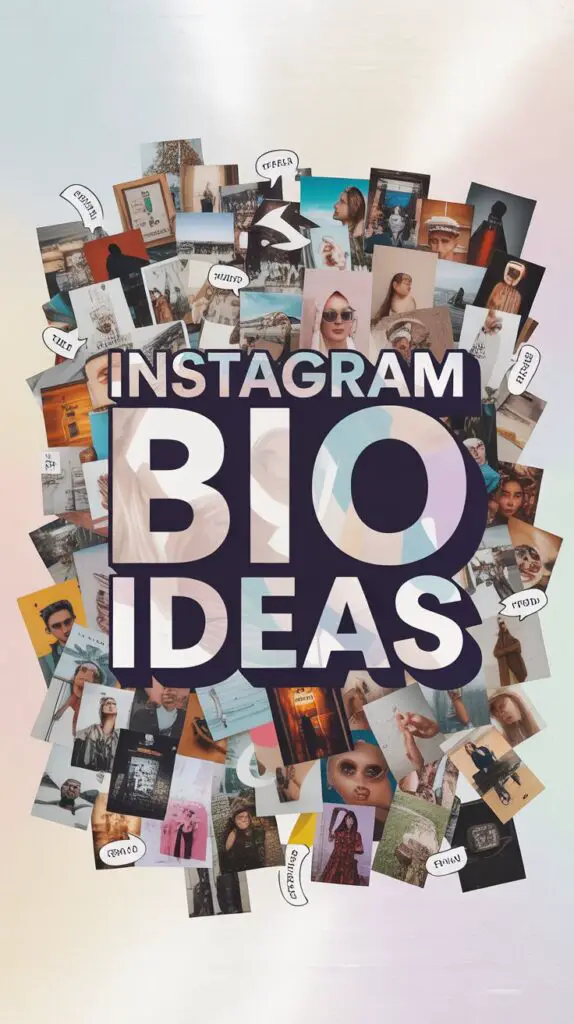 Instagram Bio Ideas
