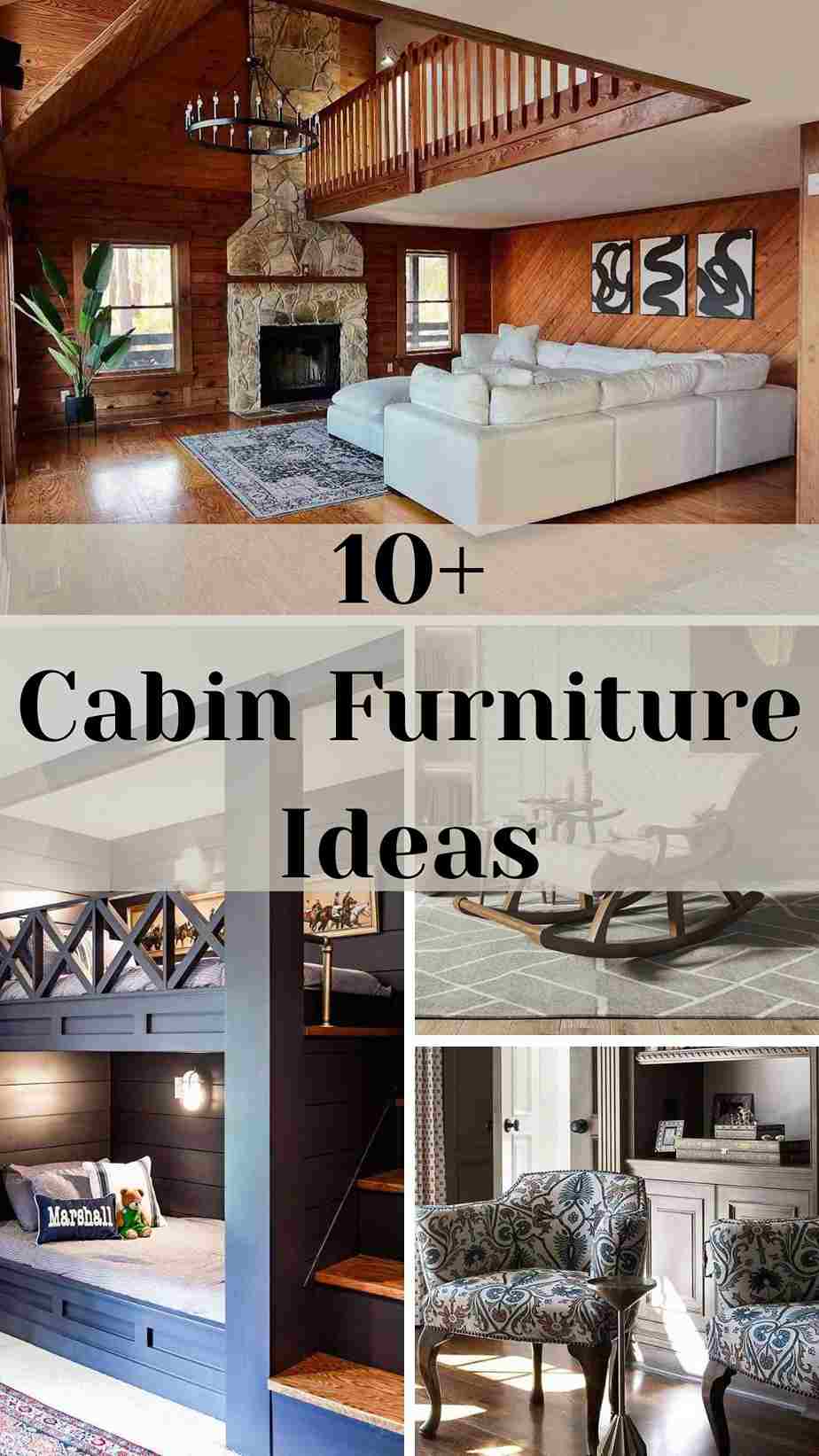 View of Cabin Furniture Ideas for Rustic Cozy Interiors