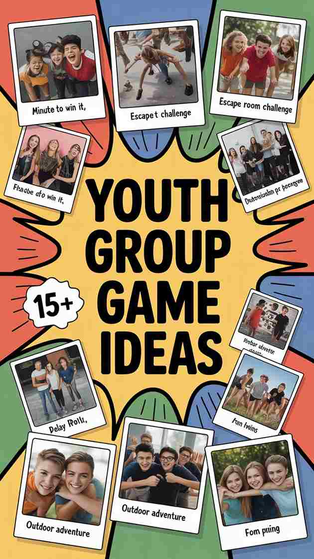 Youth Group Game Ideas - Fun Activities for All