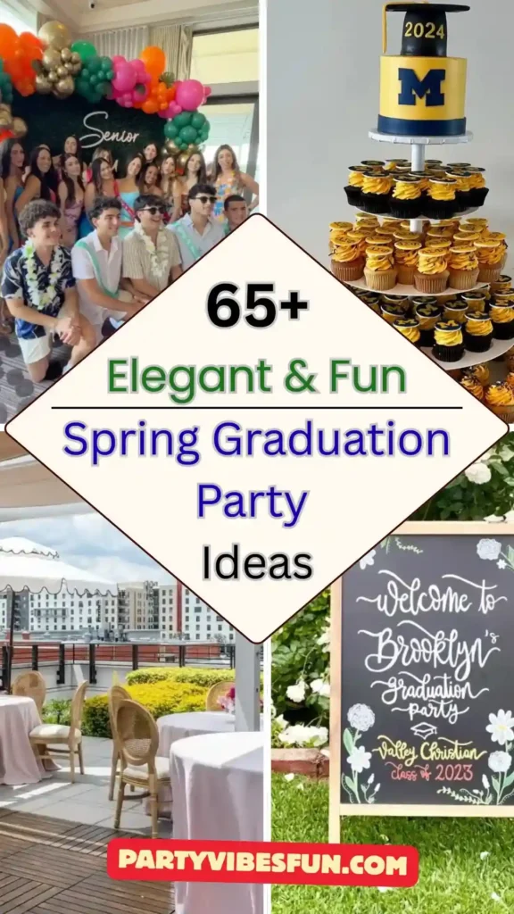 Spring Graduation Party Ideas