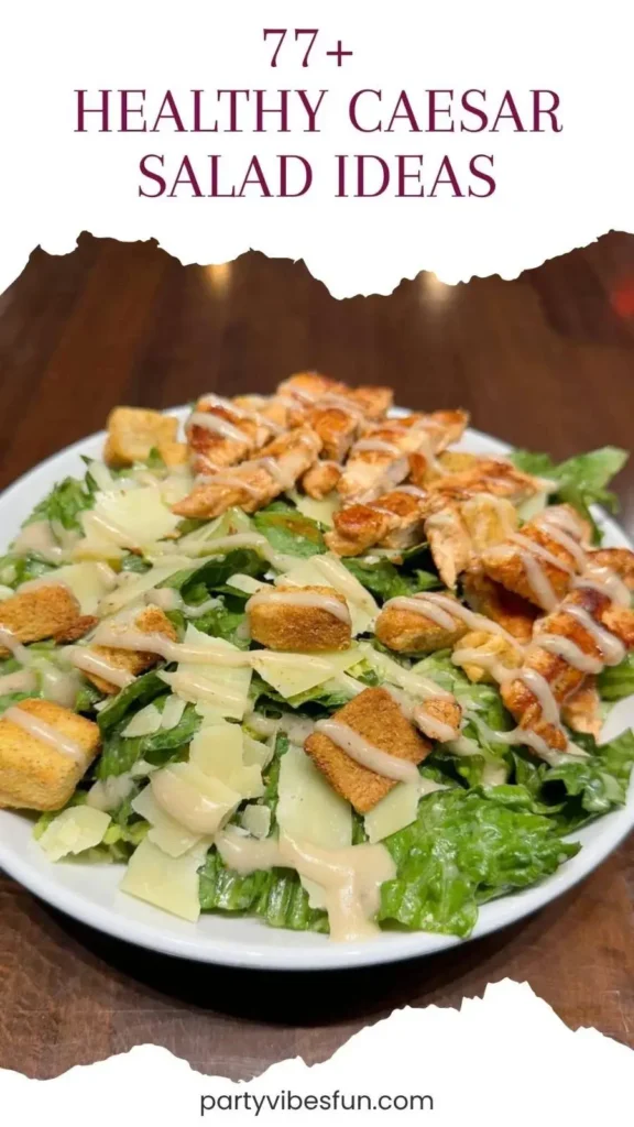 Caesar Salad Ideas