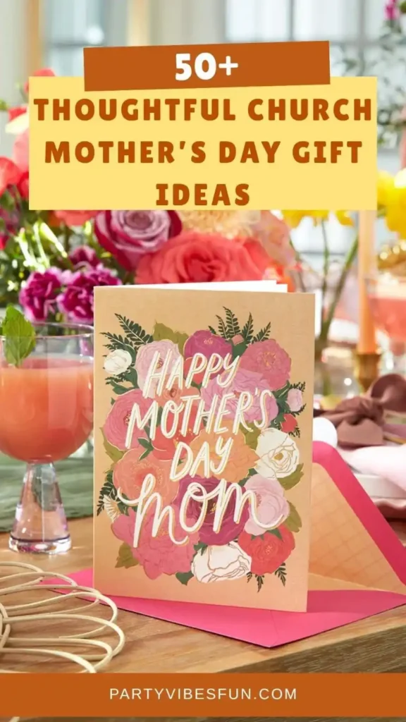 Church Mother’s Day Gift Ideas