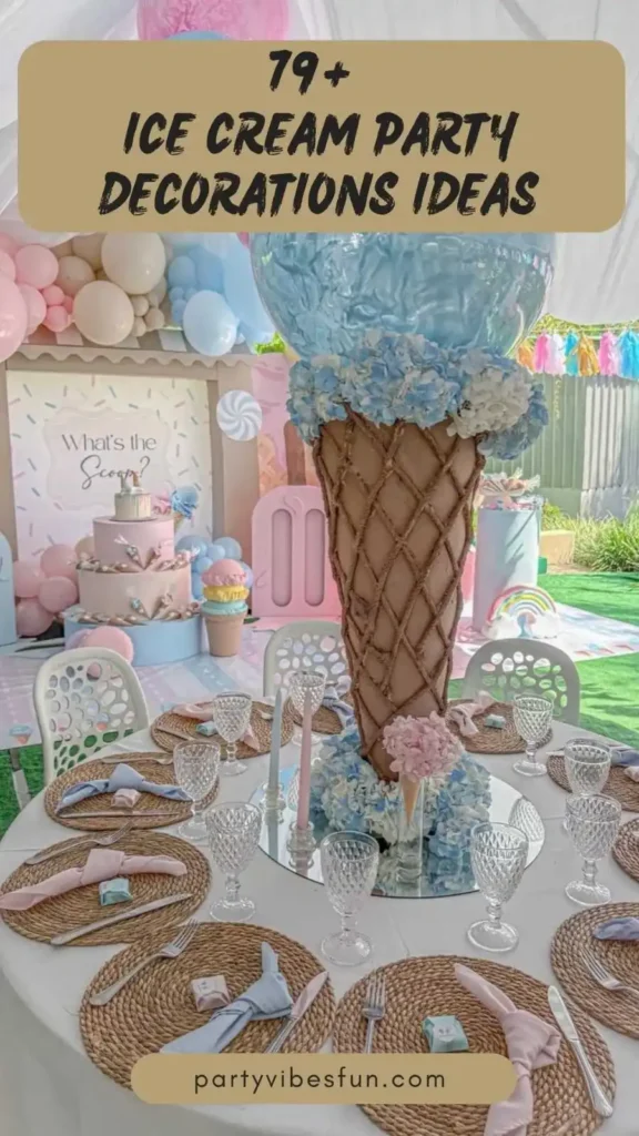 Ice Cream Party Decorations Ideas