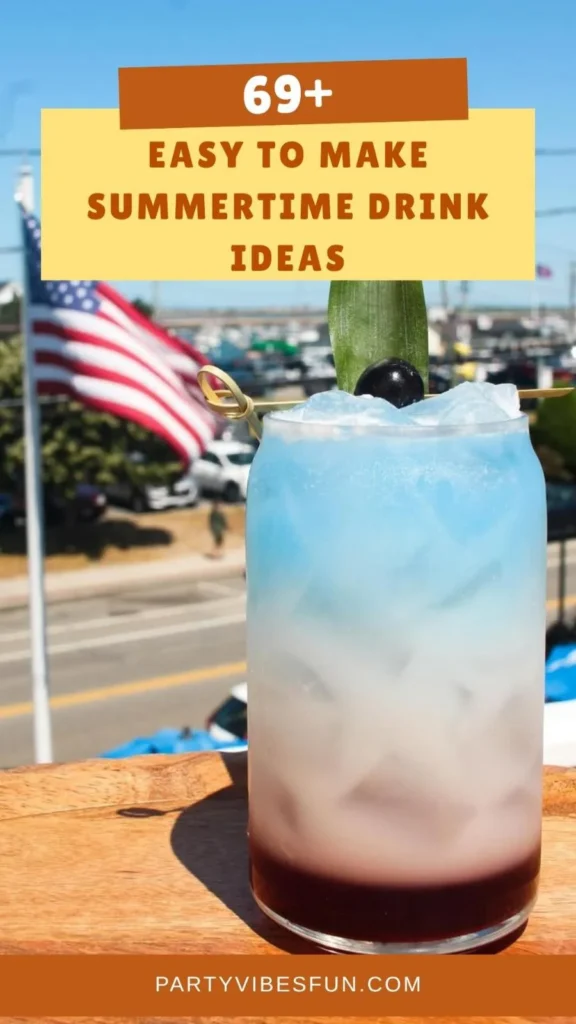 Summertime Drink Ideas