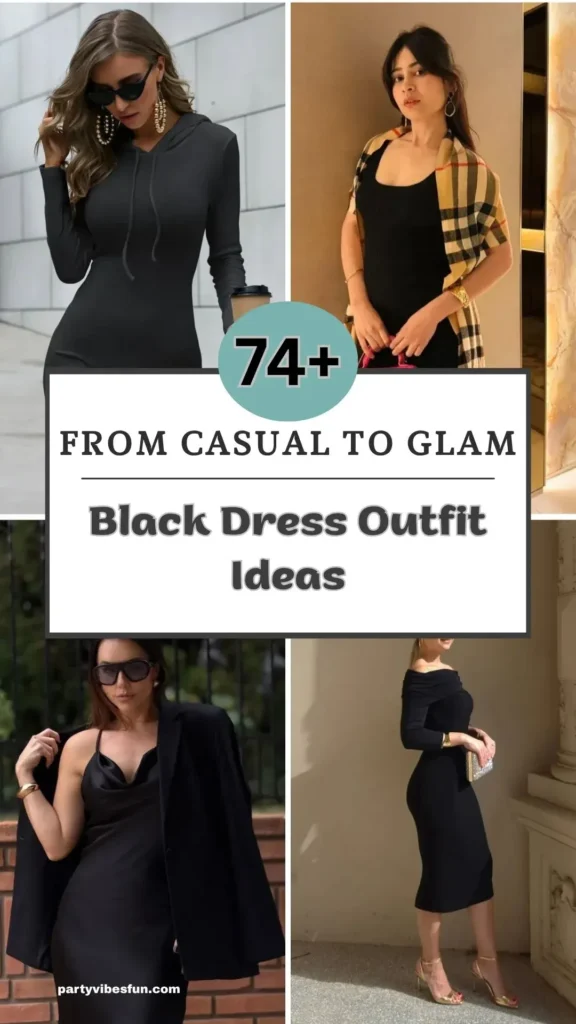 Black Dress Outfit Ideas