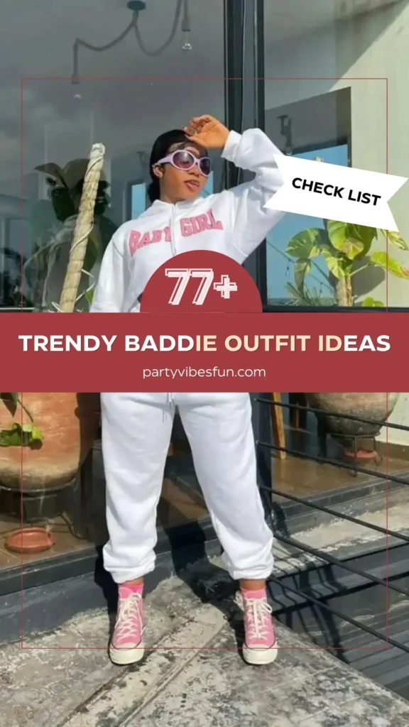 Baddie Outfit Ideas